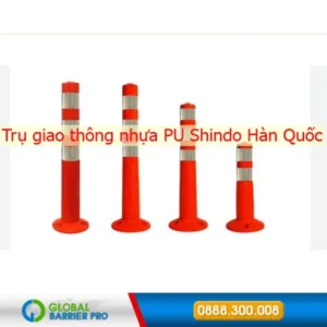 Trụ giao thông nhựa PU Shindo Hàn Quốc