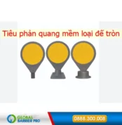 Tiêu phản quang mềm loại đế tròn