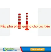 Nắp phủ phản quang cho cọc tiêu hình trụ